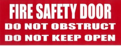 Sign Poly Fire Safety Door Do Not Obstruct Do Not Keep Open White Print Red Back 320mm W x 120mm H