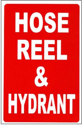 Sign Poly Hose Reel & Hydrant White Print Red Back 215mm W x 315mm H