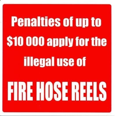 Sign Metal Fire Hose Reel Penalties Apply For Illegal Use 190mm x 190mm