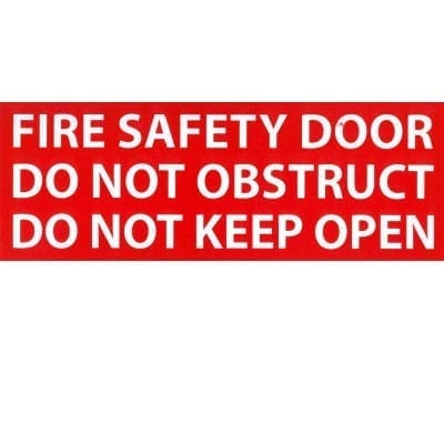Sign Self Adhesive Fire Safety Door Do Not Obstruct Do Not Keep Open Red 320mm W x 120mm H
